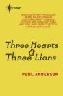 Three Hearts & Three Lions - eBook