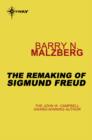 The Remaking of Sigmund Freud - eBook