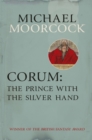 Corum: The Prince With the Silver Hand - Book