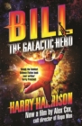 Bill, the Galactic Hero - eBook