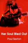 Her Soul Bled Out - Book