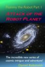 Flommy the Robot 1: Attack of the Robot Planet - Book