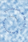 Periphrasis; or the Art of Circumlocution - Book