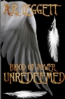 Blood of Power Unredeemed - Book