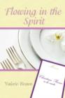 Flowing In The Spirit - Book