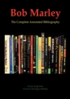 Bob Marley : The Complete Annotated Bibliography - Book
