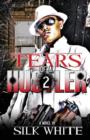 Tears of a Hustler PT 2 - Book