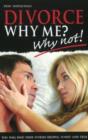 Divorce, Why Me? - Why Not! - Book