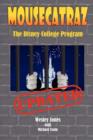 Mousecatraz : The Disney College Program - Book