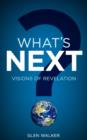 What's Next? Visions of Revelation - Book