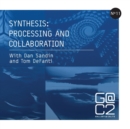 Synthesis : Processing and Collaboration - Book