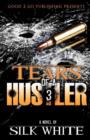 Tears of a Hustler PT 3 - Book