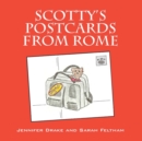 Scotty's Postcards from Rome - Book