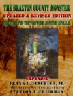 The Braxton County Monster Updated & Revised Edition The Cover-up of the "Flatwoods Monster" Revealed Expanded - Book