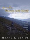 When the Road Is Rough and Steep : Messages from the Bible for Those Facing Hardships - eBook