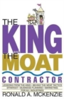 The King and the Moat Contractor - Book