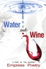 Water Into Wine; A Part of the Journey - Book