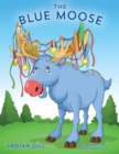 The Blue Moose - Book