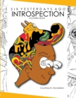 Six Yesterdays Ago : Introspection - Book
