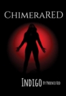 ChimeraRED : Indigo - Book
