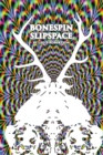 Bonespin Slipspace - Book