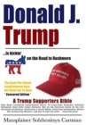 Donald J. Trump is kickin' @## on the Road to Rushmore : A Trump Supporters Bible - Book