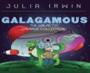 Galagamous The Galactic Garbage Collector - Book