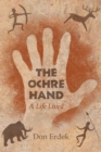 The Ochre Hand - A LIfe Lived - eBook