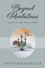 Beyond Revelations - Book One : The Twi-Lighters - Book