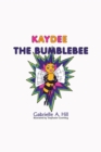Kaydee the Bumblebee - eBook