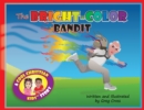 The Bright-Color Bandit : A Cool Christian Kids Story - Book