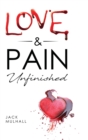 Love & Pain. Unfinished - Book