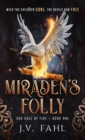 Miraden's Folly - Book