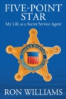 Five Point Star : My Life as a Secret Service Agent - Book