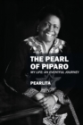 The Pearl of Piparo : My Life: An Eventful Journey - Book