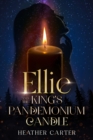 Ellie and the King's Pandemonium Candle - Book
