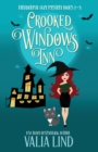 Crooked Windows Inn : Paranormal Cozy Mystery Books 1-3: Paranormal Cozy Mysteries Books 1-3 - Book