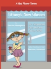 Tiffany's New Glasses - Book
