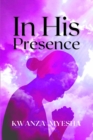 In His Presence - Book