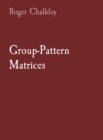 Group-Pattern Matrices - Book