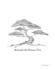 Beneath the Bonsai Tree : A Small Book of Poems - Book