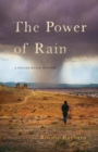 The Power of Rain : A Digger Doyle Mystery - eBook