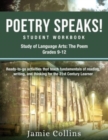 Poetry Speaks! Student Workbook - Book