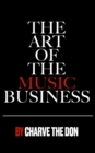 The Art of The Music Business - Book