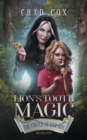 Lion's Tooth Magic : The Circle of Friends - Book