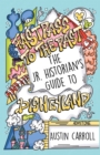 Fastpass to the Past : The Jr. Historian's Guide to Disneyland - Book
