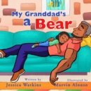 My Grandad's a Bear - Book