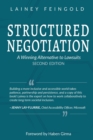 Structured Negotiation : A Winning Alternative to Lawsuits, Second Edition - Book