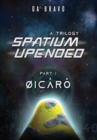 Spatium Upended - A Trilogy - Book