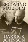 The Journey of Becoming Malcolm - eBook